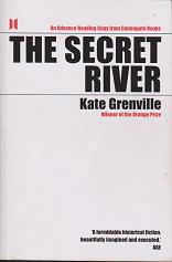 The Secret River by Kate  Grenville